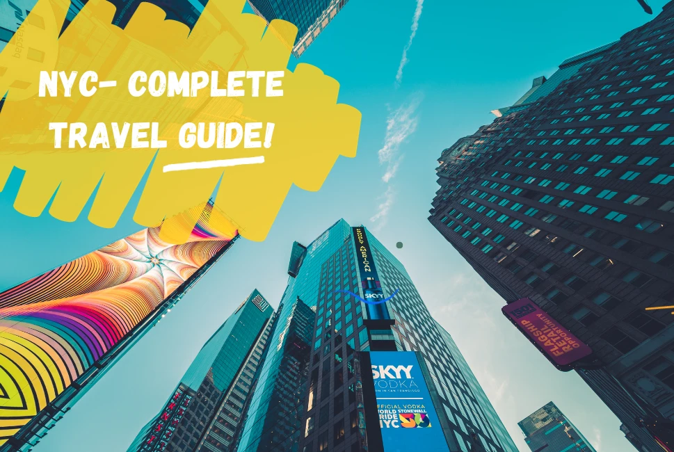 Explore NYC: Your Ultimate Travel Handbook